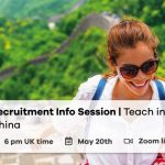 Next Recruitment Info Session | Teach in China